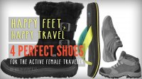 Happy Feet, Happy Travel: 4 Perfect Shoes for the Active Female Traveler on northtosouth.us