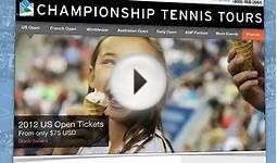 How to Book US Open Tickets with Championship Tennis Tours
